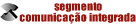 Segmento Integrada